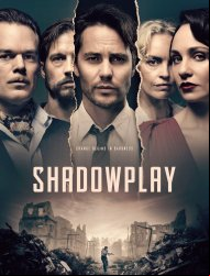 Shadowplay saison 1